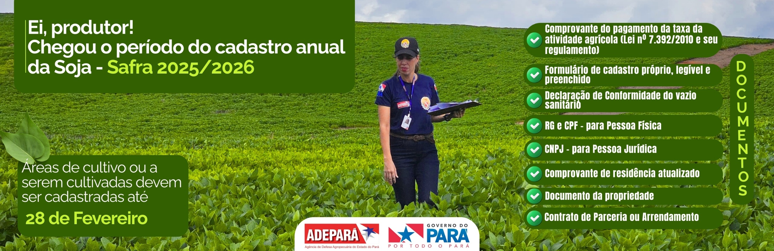 Web Banner em fundo verde mostra a imagem de uma fiscal no meio de uma plantação de soja, e informações do cadastro